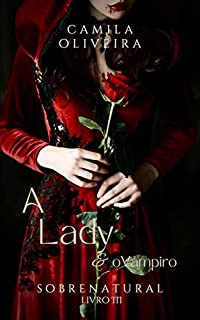Livro A Lady e o Vampiro: Sobrenatural