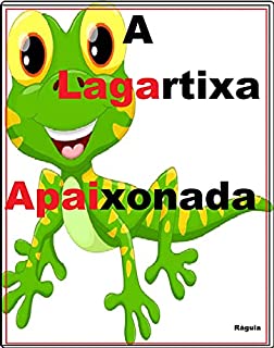 Livro A Lagartixa Apaixonada