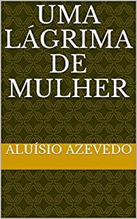 Livro Uma Lágrima de Mulher