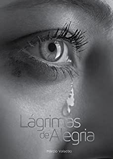 Livro Lágrimas de Alegria (Mensagens Livro 352)