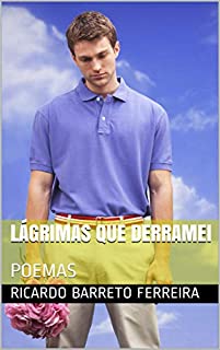 Livro LÁGRIMAS QUE DERRAMEI: POEMAS