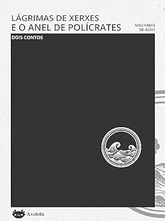 Livro Lágrimas de Xerxes e O anel de Polícrates: dois contos