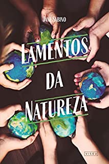 Lamentos da natureza