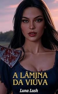 Livro A Lâmina da viúva : Ciúme sangrento no Kentucky rural
