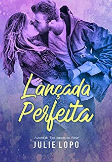 Livro Lançada Perfeita