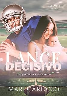 Livro Lance Decisivo: Um Quarterback Apaixonado
