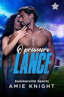 Livro O Primeiro Lance (Summerville Sports Livro 2)