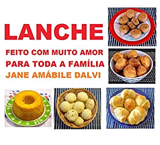 Livro LANCHE FEITO COM MUITO AMOR PARA TODA A FAMÍLIA