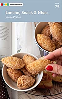 Livro Lanche, Snack e Nhac: Tá na Mesa
