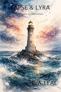 LAPSO E LYRA: Hesitação como Revolução