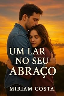 Livro Um lar no seu abraço