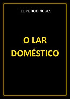 Livro O LAR DOMÉSTICO