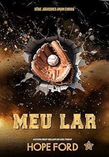 Livro Meu Lar (Jogadores Amam Curvas Livro 2)
