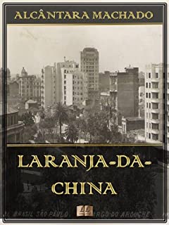 Laranja-da-China [Ilustrado] [Com índice ativo]