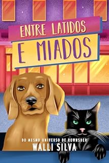 Livro Entre latidos e miados