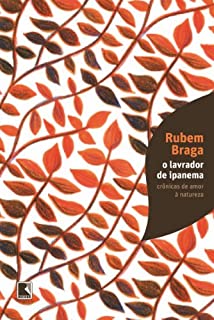 Livro O lavrador de Ipanema: Crônicas de amor à natureza
