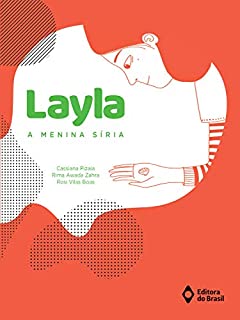 Livro Layla, a menina síria (Mundo sem Fronteiras)