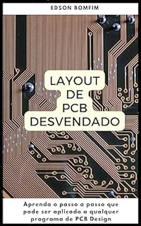 Layout de PCB Desvendado