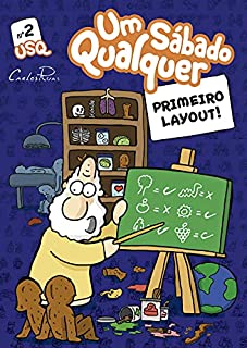 Livro Primeiro Layout: Um Sábado Qualquer (Gibi Um Sábado Qualquer Livro 2)