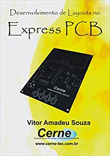 Livro Layouts no Express PCB Aplicações Práticas