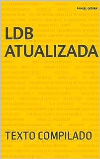 Livro LDB ATUALIZADA: TEXTO COMPILADO