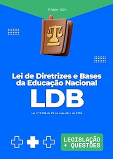 Livro LDB - Lei de Diretrizes e Bases da Educação Nacional (2025) com Questões de Concursos