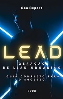 Livro LEAD Geração de Lead Orgânico: Guia Completo para o Sucesso