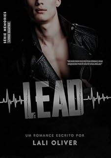 Livro LEAD: (Série MEMORIES - Livro 4)