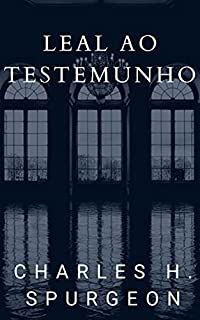 Livro Leal ao Testemunho