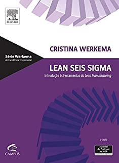 Livro Lean Seis Sigma: Introdução às Ferramentas do Lean Manufacturing