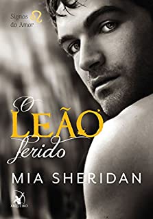 Livro O leão ferido (Signos do Amor)