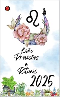 Livro Leão Previsões e Rituais 2025