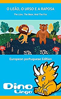 Livro O Leão, o Urso e a Raposa