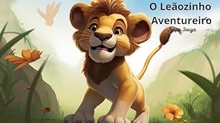 Livro O Leãozinho Aventureiro