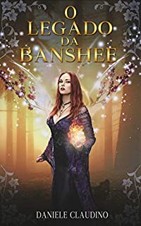 Livro O Legado Da Banshee