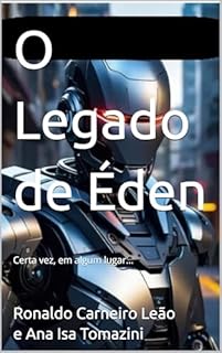 Livro O Legado de Éden: Certa vez, em algum lugar...