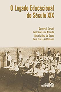 Livro O legado educacional do Século XIX