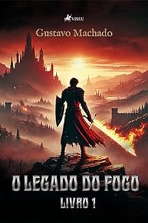 Livro O Legado do Fogo: Livro 1