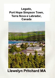 Livro Legado, Port Hope Simpson Town, Terra Nova e Labrador, Canadá (Port Hope Simpson Mistérios Livro 3)