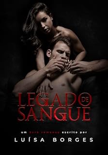Livro LEGADO DE SANGUE: um romance de vingança mafioso (LIVRO ÚNICO)