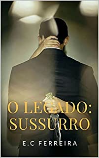 Livro O Legado: Sussurro