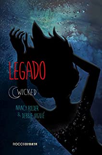Legado (Wicked Livro 3)