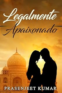 Livro Legalmente Apaixonado (Romance Na India)