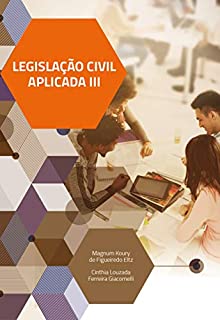 Livro Legislação Civil Aplicada III