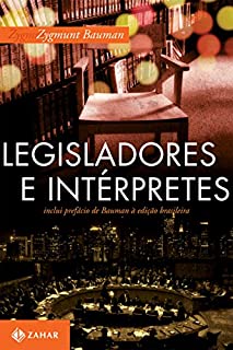 Livro Legisladores e intérpretes: Sobre modernidade, pós-modernidade e intelectuais