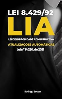 Livro Lei 8429/92 Improbidade Administrativa Atualizada (Lei n. 14.230/2021)