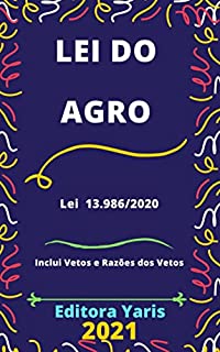 Livro Lei do Agro – Lei 13.986/2020: Atualizada - 2021