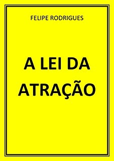 Livro A LEI DA ATRAÇÃO