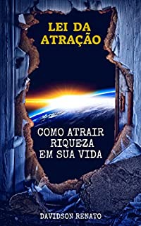 Livro Lei Da Atração: Como Atrair Riqueza Em Sua Vida
