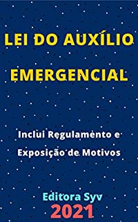 Livro Lei do Auxílio Emergencial: Atualizada - 2021